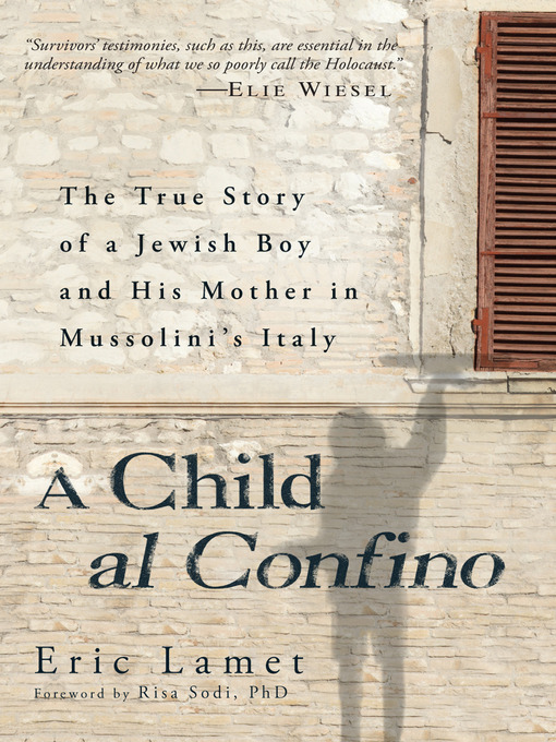 Title details for A Child al Confino by Eric Lamet - Available